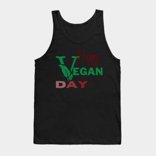 Happy vegan day Tank Top